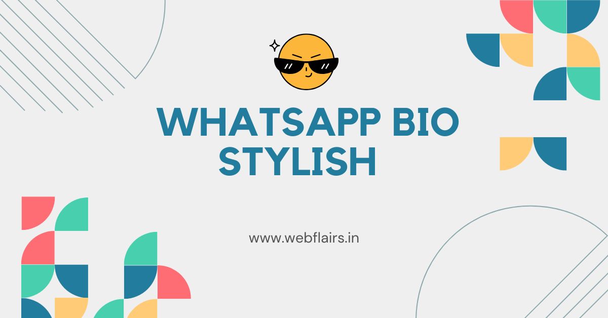 whatsapp bio stylish